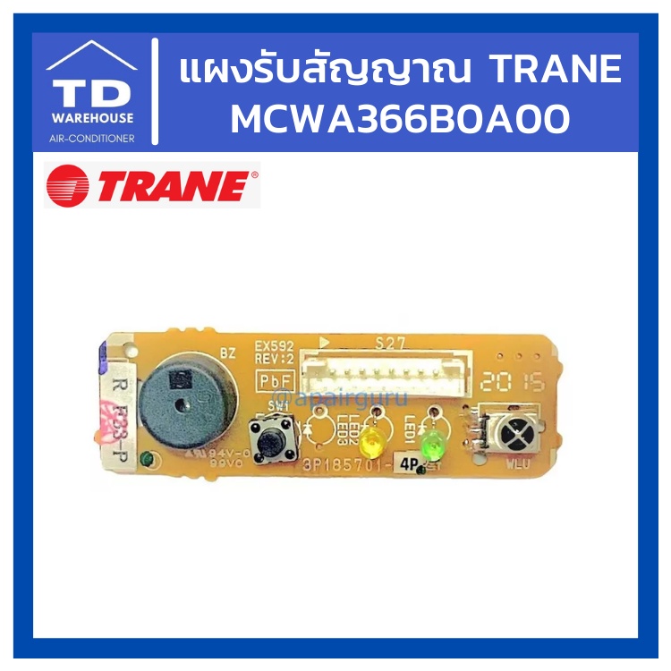 แผงรับสัญญาณ Trane MCWA366B0A00 Receiver Board (ET142) P/N  70-BRD00027