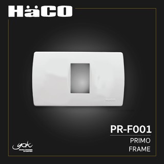 HACO Primo แผงหน้ากาก 1 ช่อง รหัส PR-F001