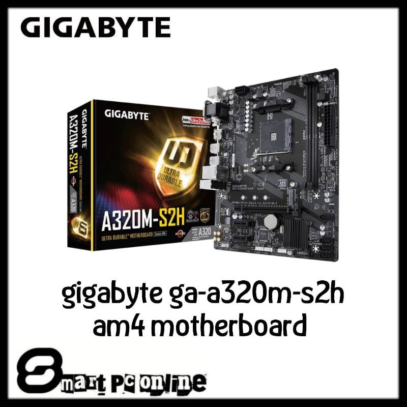 GIGABYTE A320M S2H MOTHERBOARD (GA-A320M-S2H / SOCKET AM4)