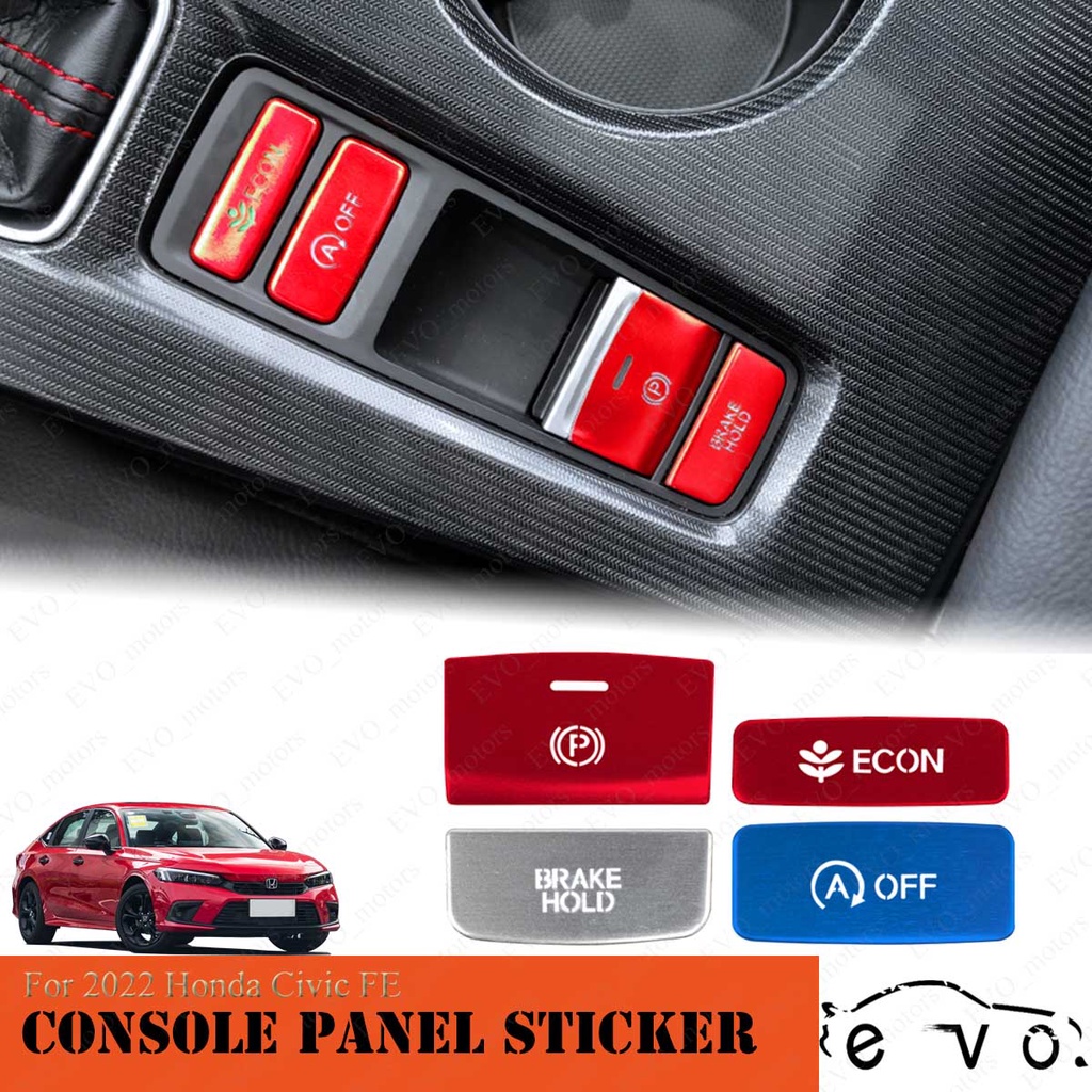 สําหรับ 2022 - 2025 Honda Civic FE / FL คอนโซลกลางสติกเกอร์ปุ่ม 11th Civic เบรคถือที่จอดรถปุ่มสวิทช์สติกเกอร์