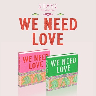 STAYC - [WE NEED LOVE] 3rd Single Album Official Sealed