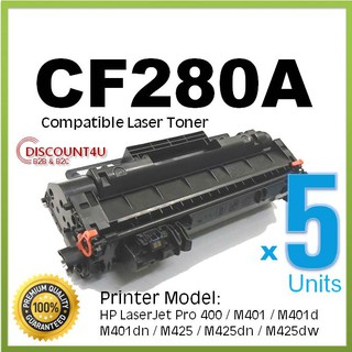 **Pack 5 **Discount4U Toner สินค้าเทียบเท่า CF280A / 280 / 80A / 80 For LaserJet Pro 400 M401d/M401dn/M425dn