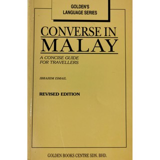 Converse in Malay  Revised Edition A concise Guide for Travelers