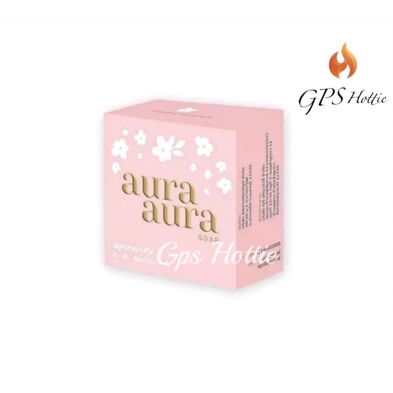 ถูกสุด พร้อมส่ง ของแท้ สบู่หน้าเงา แพ็กเกจใหม่ AuraAura (80กรัม) สบู่ล้างหน้าใส ลดสิว ลดริ้วรอย ลดฝ้ากระจุดด่างดำ