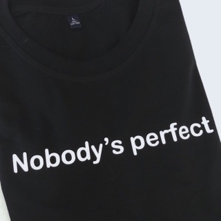 Nobody’s Perfect