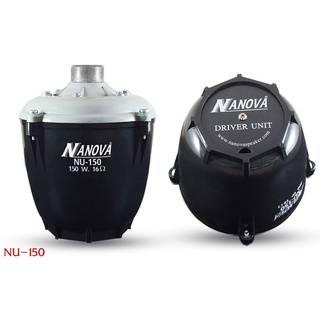 (ของแท้/ส่งทุกวัน) ยูนิตฮอร์น NANOVA NU-150 ตูดฮอร์น ลำโพงฮอร์น