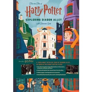 (NEW) หนังสือภาษาอังกฤษ HARRY POTTER: EXPLORING DIAGON ALLEY: AN ILLUSTRATED GUIDE