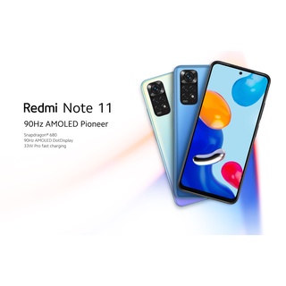 [ประกันศูนย์] Redmi Note 11  RAM4GB/6GB ROM128