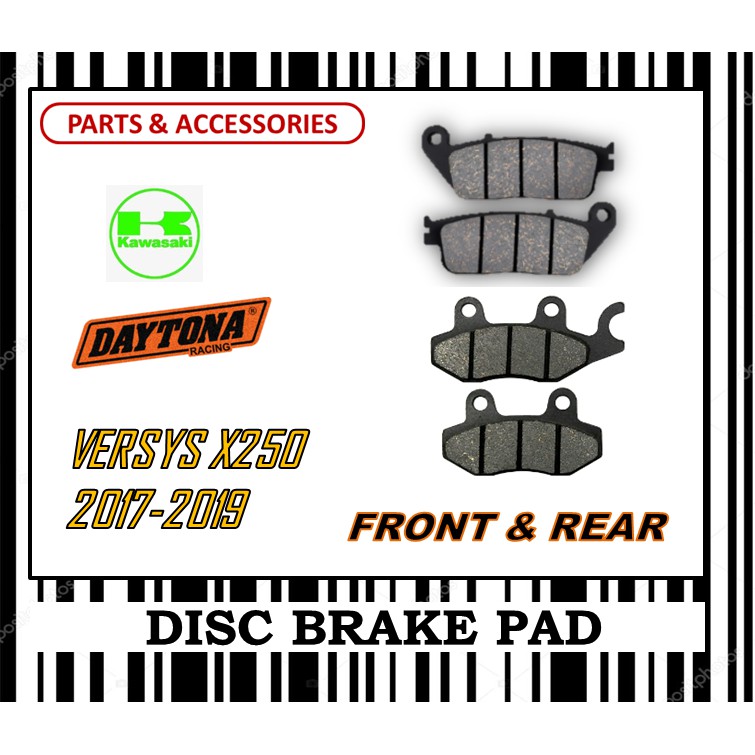 ชุดผ้าเบรค KAWASAKI VERSYS X 250 X 300 FR0NT & REAR DAYTONA TYPE