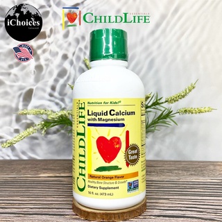 [ChildLife] Liquid Calcium with Magnesium for Kids, Orange Flavor 473 ​​ml  แคลเซียม แมกนีเซียม สำหรับเด็ก แบบน้ำ