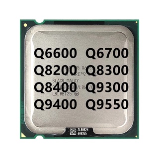 ☋หน่วยประมวลผล Cpu Q6600 Q6700 Q8200 Q8300 Q8400 Q9300 Q9400 Q9550 Quad-Core LGA 775