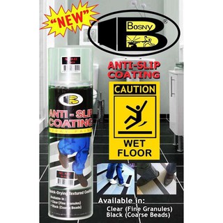 BOSNY สเปรย์กันลื่น ป้องกันพื้นลื่น พื้นห้องน้ำ บันได สีใส CLEAR ANTI-SLIP COATING SPRAY PAINT 600 ml.