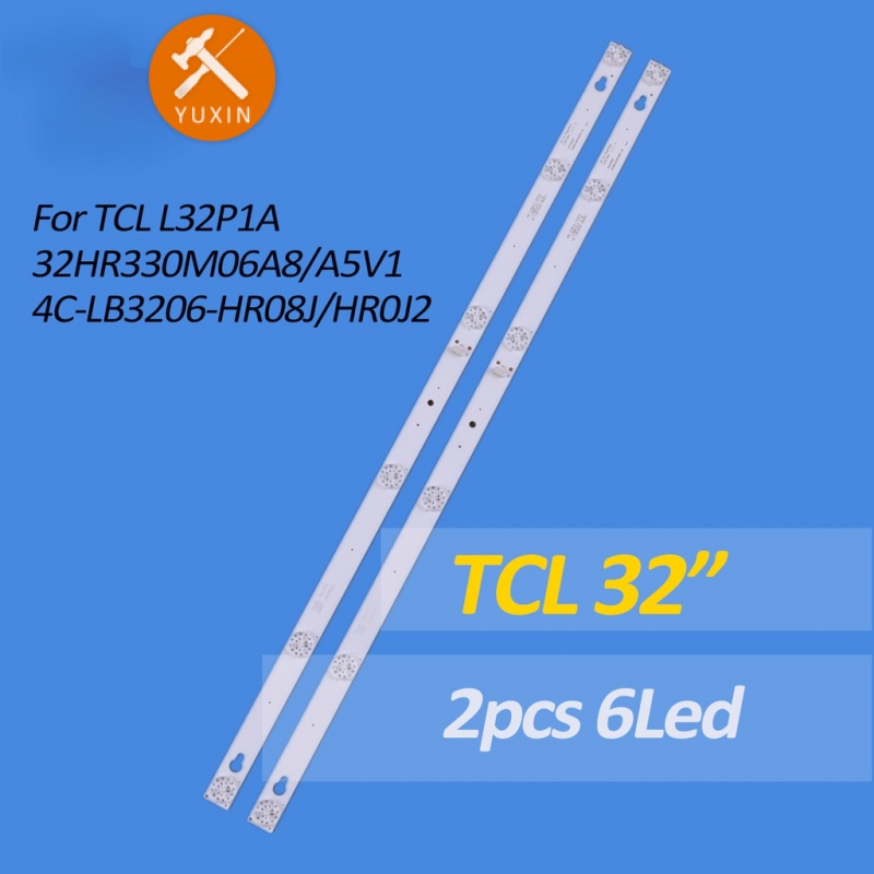 TCL 32 นิ้ว L32P1A Luminous Diode Backlight Strip 32D2900 32HR330M06A8 32HR330M06A5 V1 4C-LB3206-HR0