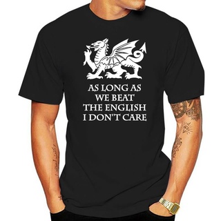 เสื้อยืดผ้าฝ้ายพิมพ์ลายแฟชั่น ตราบใดที่เราเอาชนะ The English Welsh Dragon Wales รักบี้ฟุตบอล - ถึง 5XL