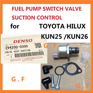 วาล์วควบคุมการดูดน้ํามันเชื้อเพลิง สําหรับ TOYOTA HILUX VIGO KUN25 KUN26 294200-0300 04226-0l030