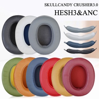 อุปกรณ์เสริมหูฟัง แผ่นรองหูฟังไร้สาย HESH3 ANC แบบเปลี่ยน สําหรับ Skullcandy Crusher3.0