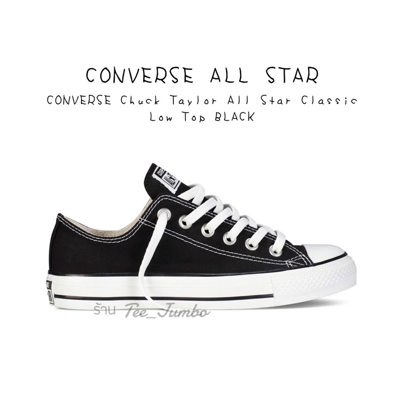 รองเท้า CONVERSE Chuck Taylor All Star Classic Low Top BLACK 🌵🍄 สินค้าพร้อมกล่อง รองเท้าสีดำ