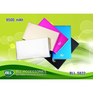 แบตสำรอง BLL 9500 mAh Super Slim (model : 5822) 6สี มีไฟฉาย