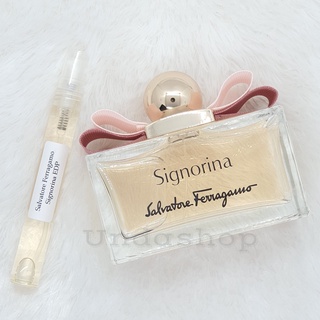 แบ่งขาย Salvatore Ferragamo Signorina EDP น้ำหอมแบรนด์แท้ 100%