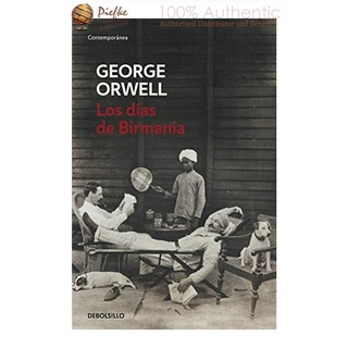 Los días de Birmania / Burmese Days - Orwell, George : 9788483466575 (นำเข้าของแท้100%)