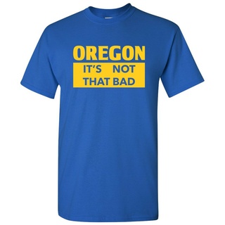 เสื้อยืด พิมพ์ลายมังงะ Oregon ItS Not That Bad คุณภาพสูง สําหรับผู้หญิงSize S-5XL