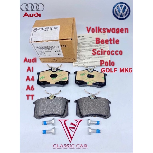 VOLKSWAGEN GOLF MK6 BEETLE SCIROCCO POLO AUDI A1 A4 A6 TT ผ้าเบรกด้านหลัง ( 8E0 698 451B )