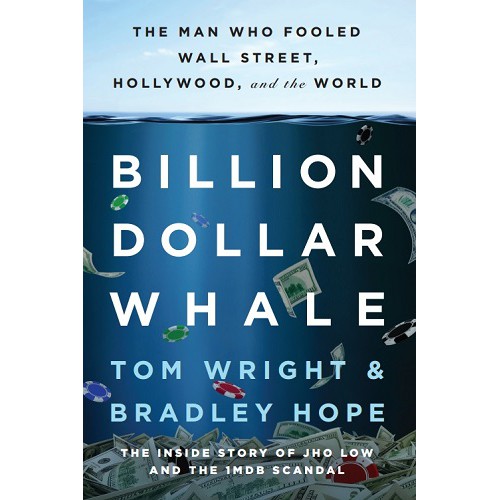 Billion Dollar Whale โดย Tom Wright & Bradley Hope