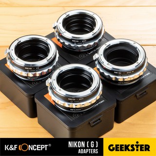 K&amp;F เมาท์แปลง Nikon (G) Lens Adapter ( NIK - FX / NIK - NEX / NIK - m43 , m4/3 / NIK - EOSM / KF  )