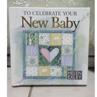 To Celebrate Your New Baby be Helen Exley-B4