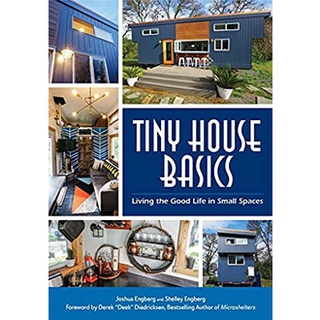 Tiny House Basics : Living the Good Life in Small Spaces หนังสือภาษาอังกฤษมือ1(New) ส่งจากไทย