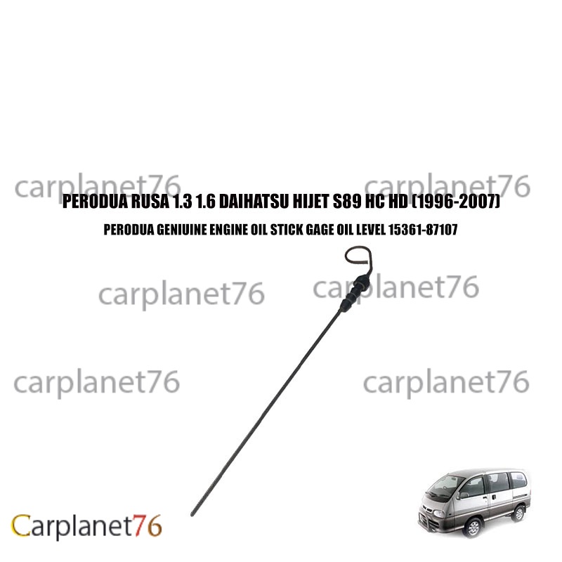 PERODUA RUSA 1.3 1.6 DAIHATSU HIJET S89 HC HD ENGINE OIL STICK DIPSTICK OIL LEVEL 15361-87107