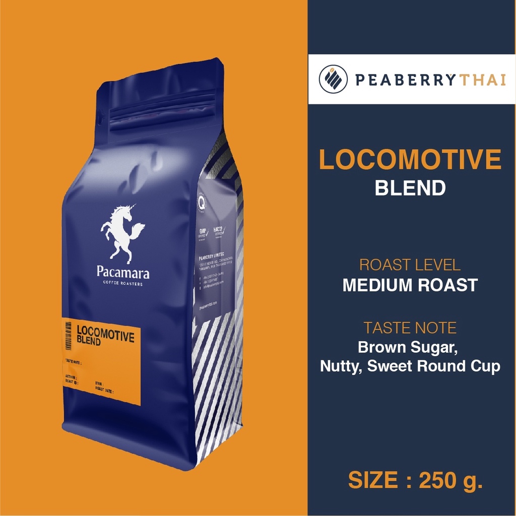 Pacamara Locomotive Blend 250g เมล็ดกาแฟไทย+ต่างประเทศ อาราบิก้า 100% คั่วกลาง ขนาดบรรจุ 250 กรัม