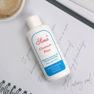 น้ำยาเช็ดหน้าเล็บ เช็ดสีเจล เช็ดคราบเหนียว Cleanser Plus ปริมาณ 60ml. Sina Cleanser Plus