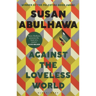 Against the Loveless World หนังสือภาษาอังกฤษพร้อมส่ง