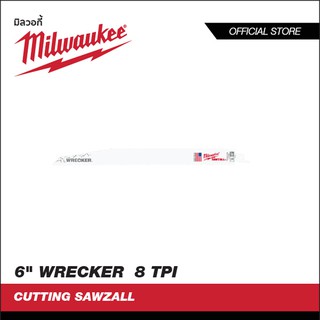 MILWAUKEE ใบเลื่อยซอว์ ตัดอเนกประสงค์ 6" WRECKER  8 TPI (5ใบ) 48-00-5701