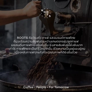 Roots Coffee เมล็ดกาแฟ Everyday Cup Blend ขนาด 200g คั่วระดับกลางเกือบเข้มเหมาะสำหรับชงด้วยเครื่อง Espresso และ Moka Pot