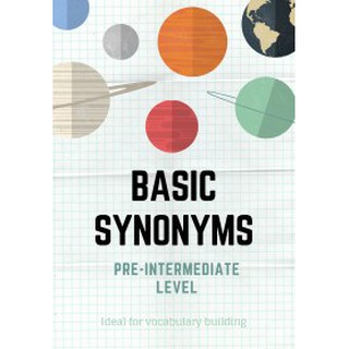 ชีทคำศัพท์ภาษาอังกฤษ vocabulary ท่องคำศัพท์คำเหมือน synonyms ม.ต้น ม.ปลาย