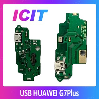 Huawei G7 Plus/G7+ อะไหล่สายแพรตูดชาร์จ แพรก้นชาร์จ Charging Connector Port Flex Cable（ได้1ชิ้นค่ะ) ICIT 2020