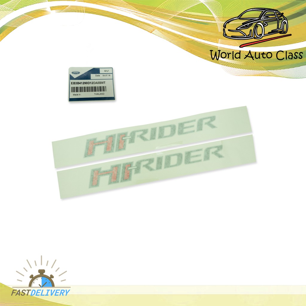 Sticker "HI-RIDER" แท้ Ford  Ranger ปี 2015-2018