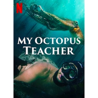 My Octopus Teacher (2020) บทเรียนจากปลาหมึก