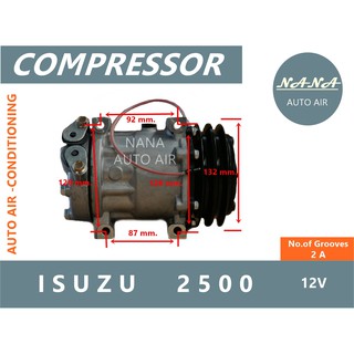 ของใหม่ มือ 1!!! COMPRESSOR  คอมแอร์ ISUZU 2500 12V คอมเพลสเซอร์แอร์รถยนต์