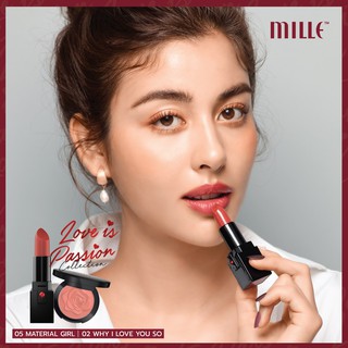 MILLE LOVE IS PASSION LIPSTICK ลิปสติกเนื้อสัมผัสซาติน นุ่มลื่น บางเบา 7 เฉดสีใหม่ (ผลิตประเทศอิตาลี)