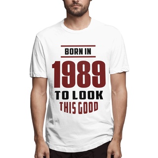 เสื้อคู่รัก - ผู้ชายเสื้อยืดเกิดในปี 1989 s แปลกใหม่เสื้อยืดเสื้อยืดแขนสั้นคอลูกเรือเสื้อยืดผ้าฝ้า