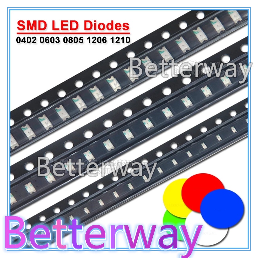 100PCS 0402 0603 0805 1206 1210 SMD LED Diodes แสงสีเหลืองสีแดงสีเขียวสีฟ้าสีขาว Betterway