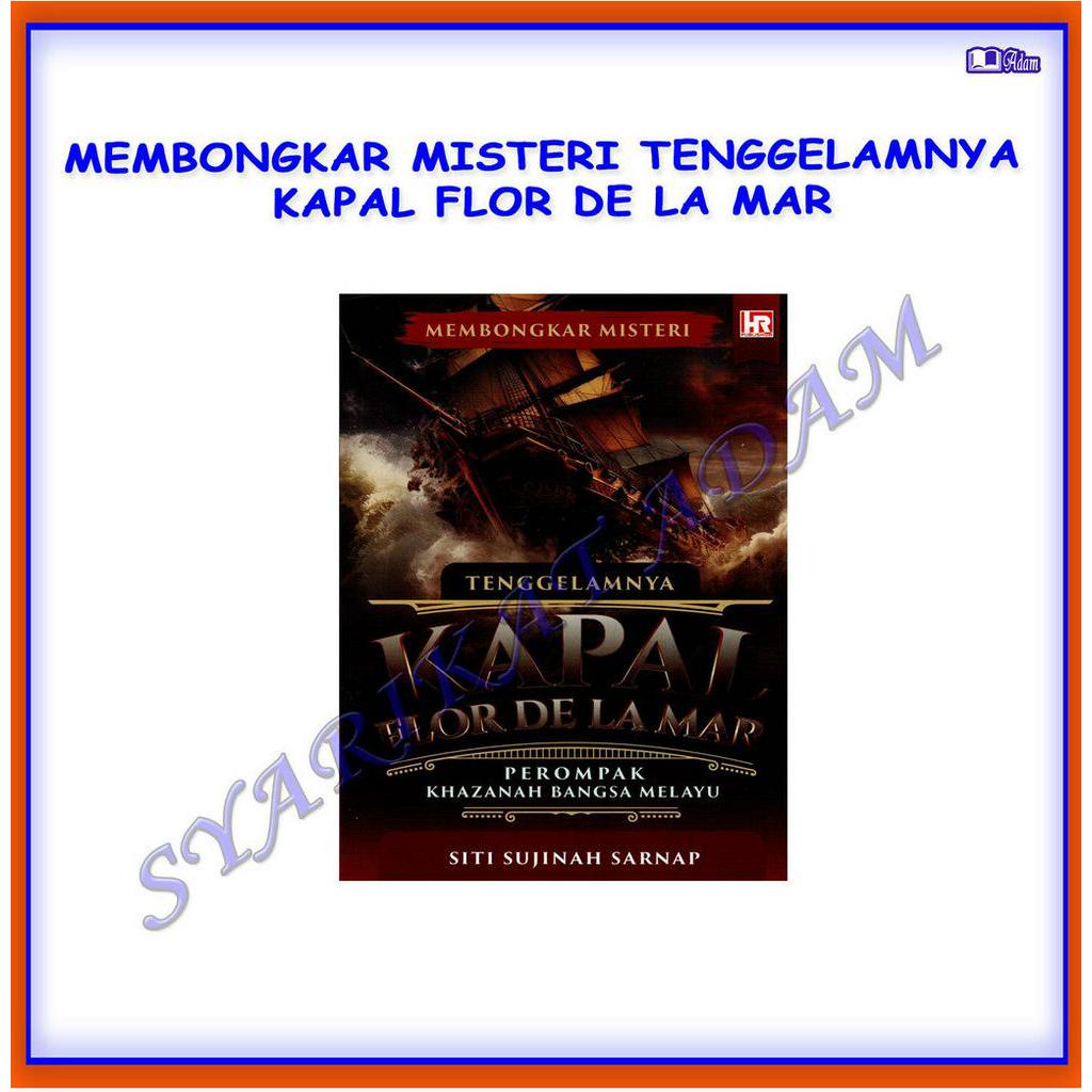 [ADM] สร้างความลึกลับของ FLOR DE LA MAR SHIP