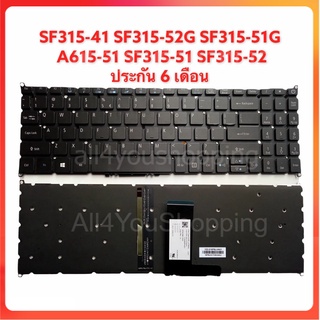 KEYBOARD ACER SWIF 3 SF315-41 SF315-51G SF315-52G TH-EN มีไฟ คีย์บอร์ด Acer