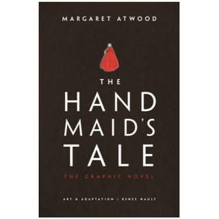 หนังสือภาษาอังกฤษ The Hand maids Tale (Graphic Novel): The Graphic Novel (Gilead) by Margaret Atwood พร้อมส่ง