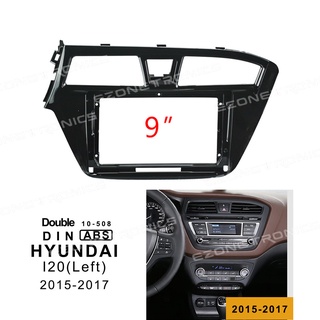 แผงเครื่องเล่น MP5 วิทยุ Fascia กรอบ 9 นิ้ว สําหรับรถยนต์ 2015-2017 Hyundai I20 Android 2Din