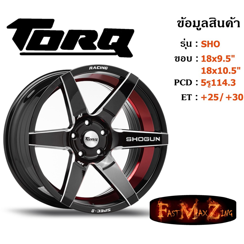 TORQ Wheel SHO ขอบ 18x9.5"/10.5" 5รู114.3 ET+25/+30 สีBKWR ล้อแม็ก ทอล์ค torq18 แม็กรถยนต์ขอบ18