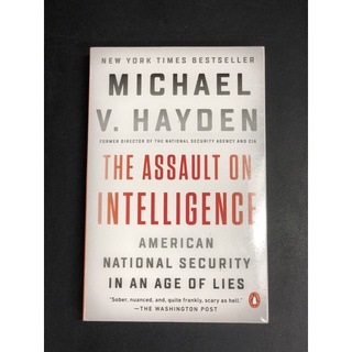 จ004*2 Michael V. Hayden the assault on intelligence หนังสือ ภาษาอังกฤษ มือ1 สภาพเยี่ยม